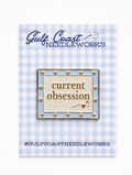 Current Obsession Needlepoint Canvas Needle Minder