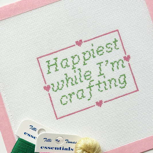 Happiest When I’m Crafting | Hand Painted Needlepoint Canvas