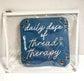 “Daily Dose of Thread Therapy” Clear Project Bag | Small 9" x 12" Needlepoint WIP Bag
