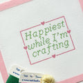 Happiest When I’m Crafting | Hand Painted Needlepoint Canvas